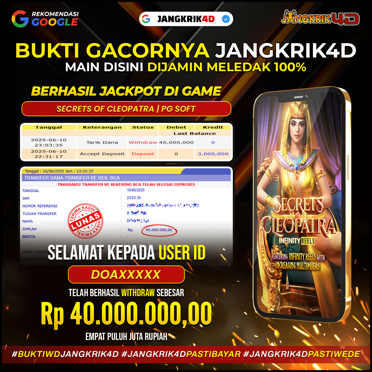 Selamat kepada DOAXXXX atas keberhasilan withdraw sebesar Rp. 40,000,000!