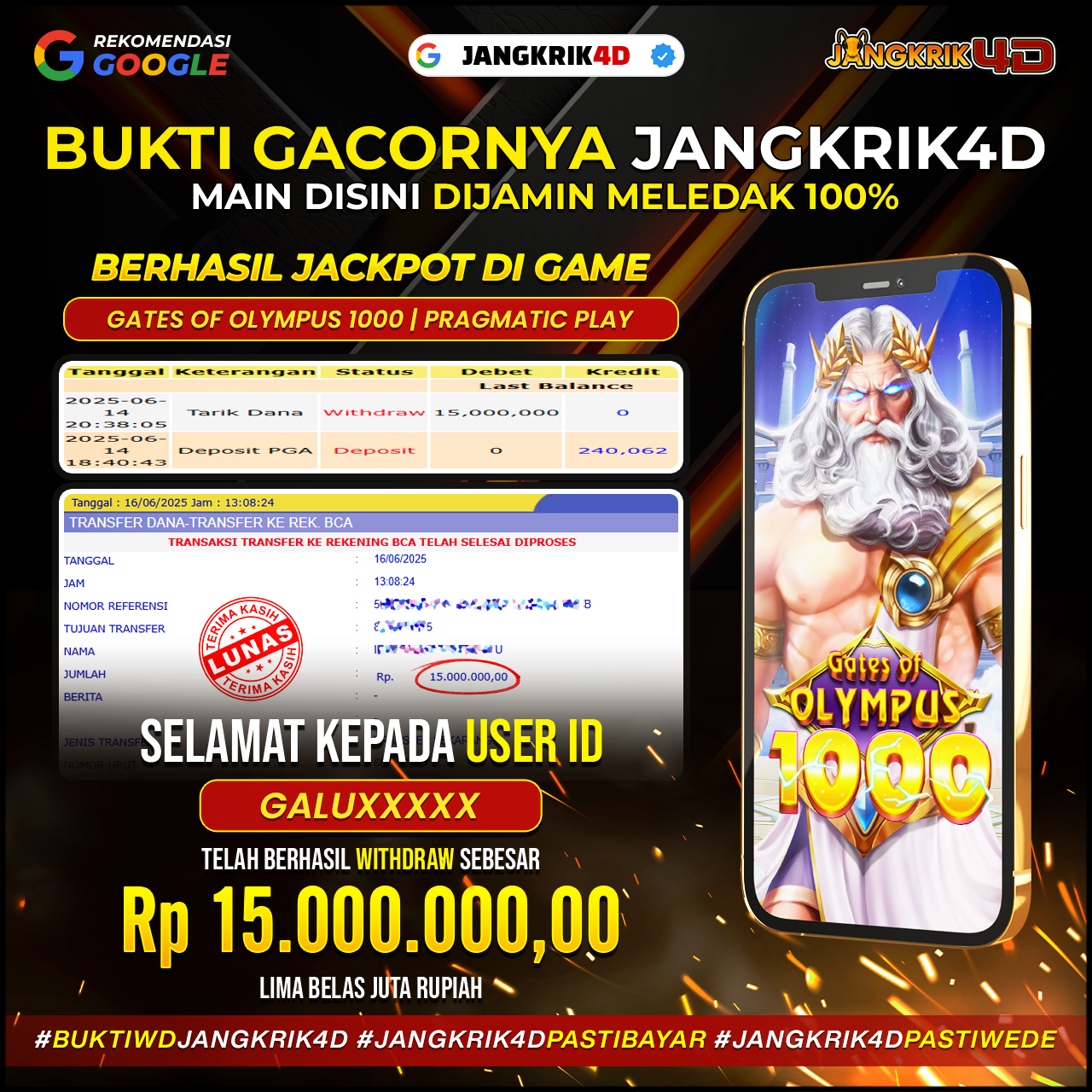 Wihh mantap Bosku ! Selamat buat member setia Jangkrik4D dengan ID Username: GALUXXX yang udah sukses withdraw jackpot Rp.15.000.000 di tanggal 16 Juni 2025!