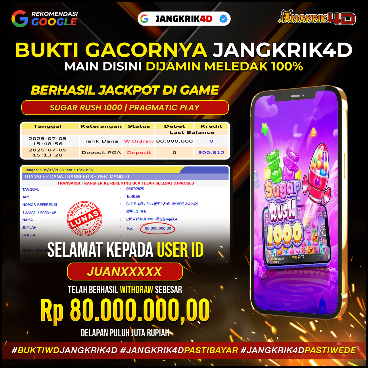 Wah Gacor banget nih ! selamat yaa buat member ID Username : JUANXXXX yang udah berhasil withdraw jackpot di Jangkrik4D Rp.80.000.000 pada tanggal 05 Juli 2025!