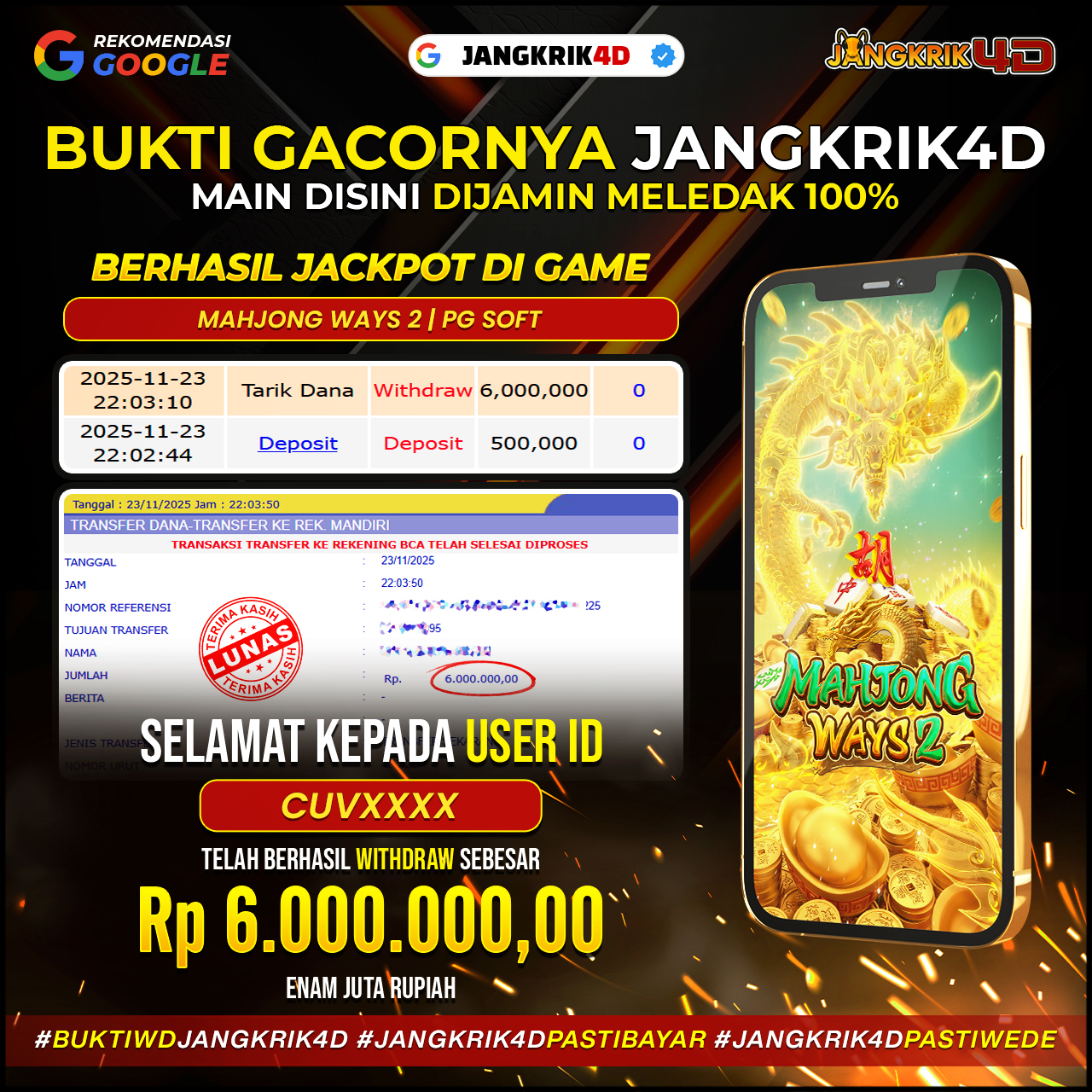 Wihhh… selamat banget nih buat member Jangkrik4D ID Username : CUVXXXX yang udah sukses withdraw jackpotnya Rp.6.000.000 tanggal 23 November 2025!