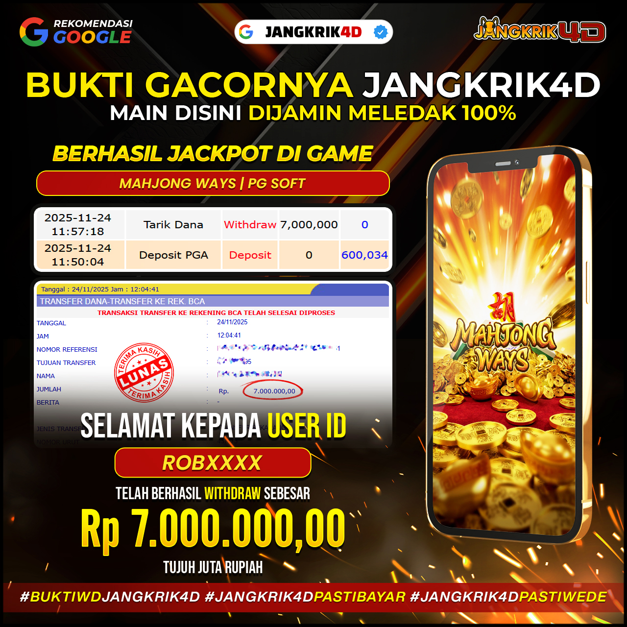 Yeayyy… congrats buat member Jangkrik4D ID Username : ROBXXXX yang udah berhasil withdraw jackpot Rp.7.000.000 tanggal 24 November 2025!