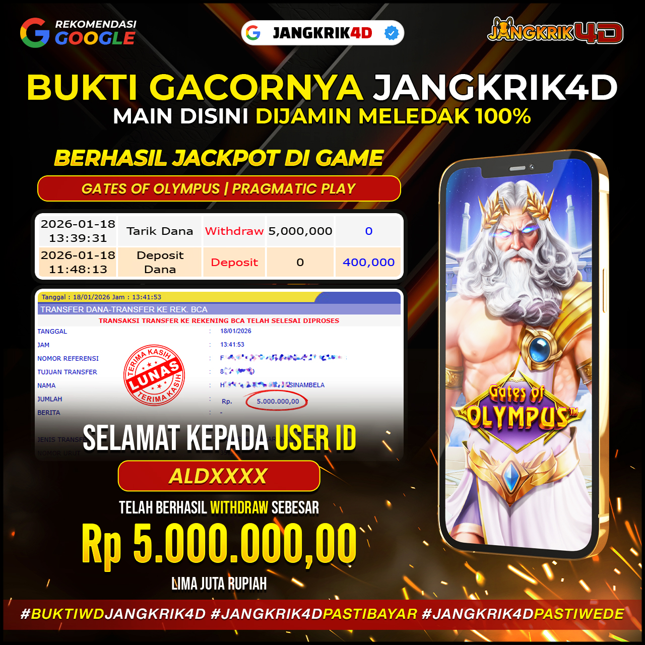 Woohoo! Member kita, ID Username : ALDXXXX sukses withdraw jackpot Rp.5.000.000 pada tanggal 17 Januari 2026 .!!!