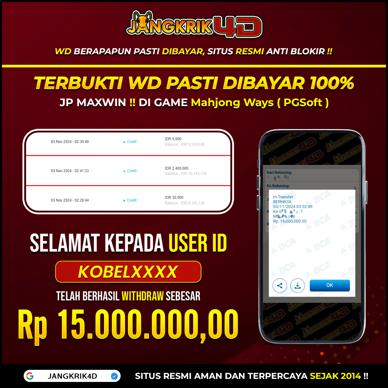 Kita rayakan momen spesial nih! Selamat kepada member Jangkrik4D User ID : KOBELXXX yang udah berhasil withdraw jackpot Rp.15.000.000