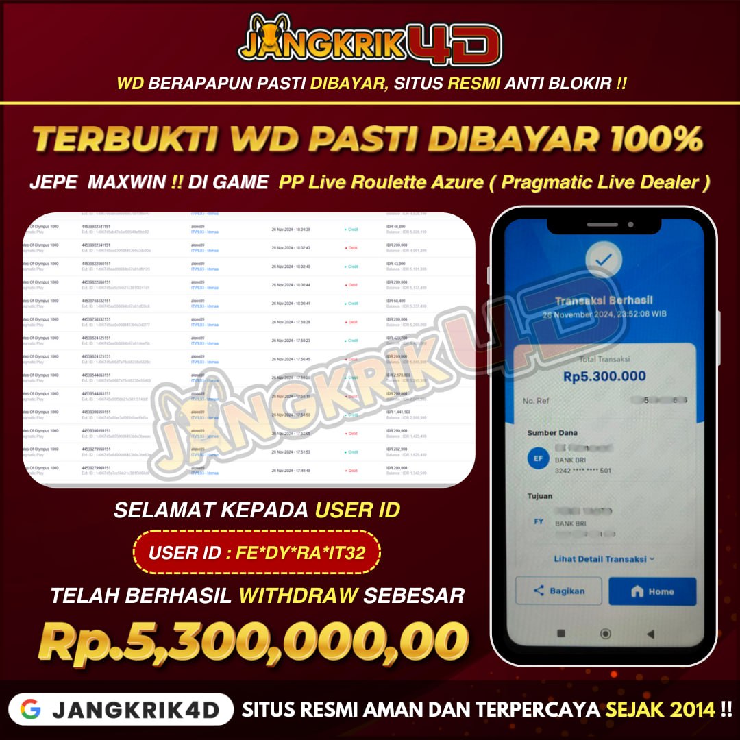 Wah, nggak nyangka banget nih! Selamat kepada member Jangkrik4D dengan User ID : FE*DY*RA*IT32 random yang udah berhasil withdraw jackpotnya Rp.5.300.000