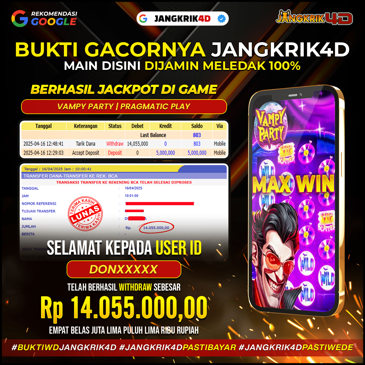 Hey, teman-teman! Kita punya kabar gembira nih! Selamat buat member Jangkrik4D dengan ID Username : DONXXX yang berhasil withdraw jackpotnya Rp. 14.055.000 pada tanggal 16 April 2025