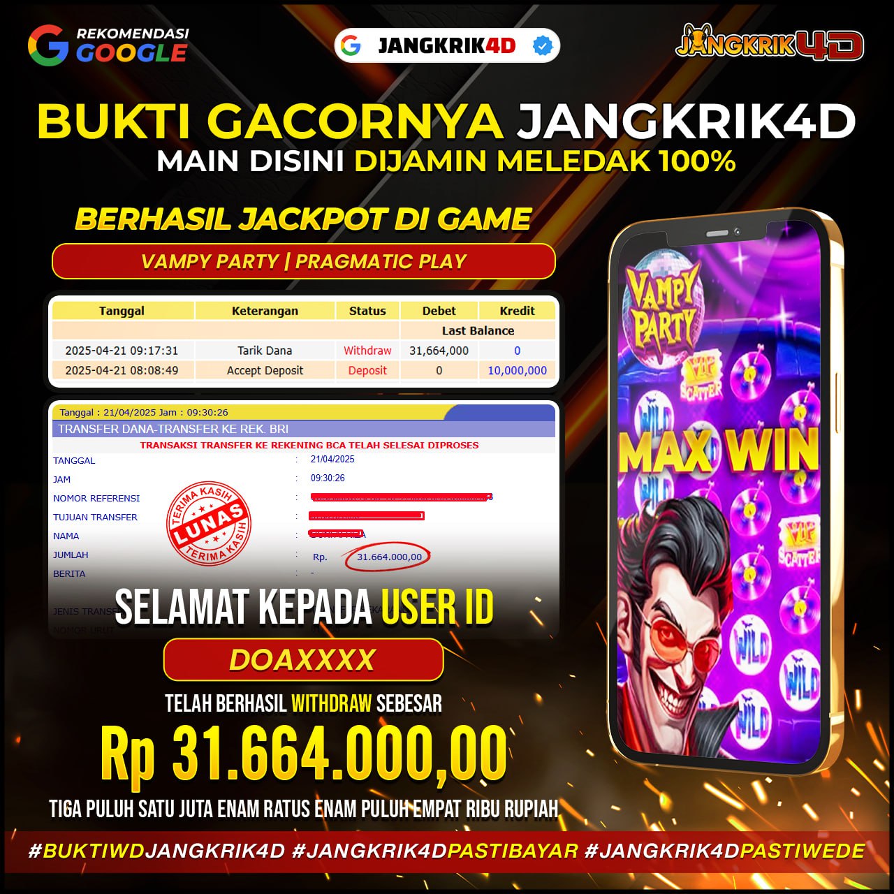 Halo, Sobat Jangkrik! Kabar gembira nih! Selamat kepada member Jangkrik4D dengan ID Username : DOAXXXX yang sudah berhasil withdraw jackpot Rp.31.664.000 pada tanggal 21 April 2025