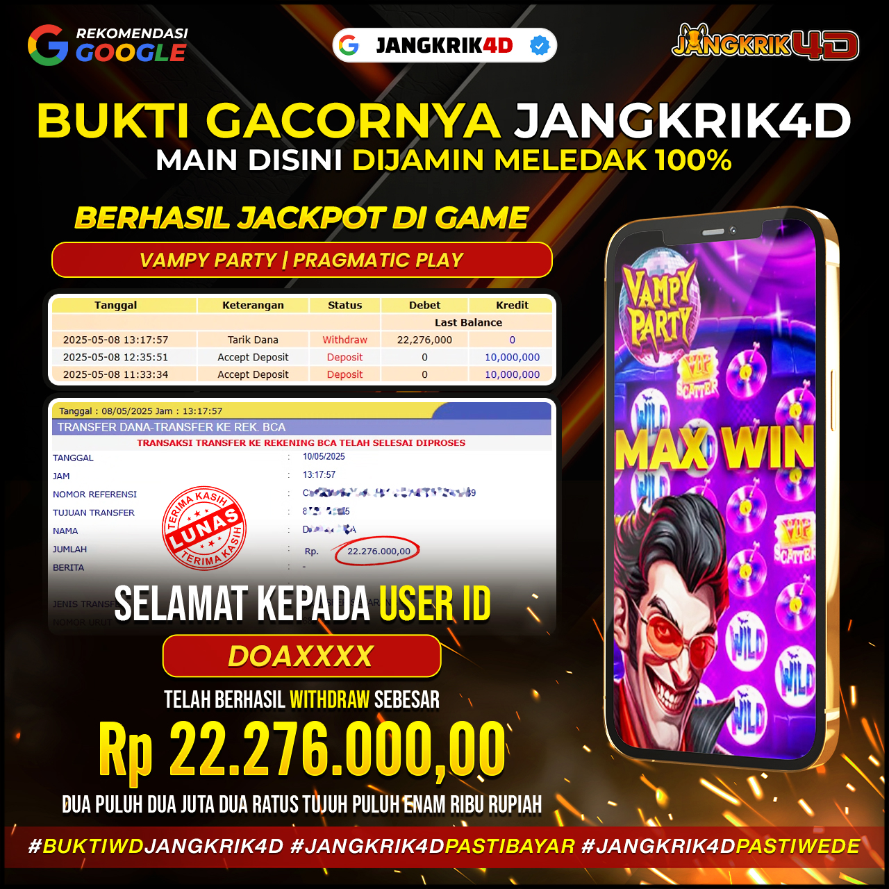 Halo, teman-teman! Kabar gembira nih! Selamat buat member Jangkrik4D dengan ID Username : DOAXXXXX yang baru aja berhasil withdraw jackpot Rp.22.276.000 pada tanggal 08 Mei 2025!