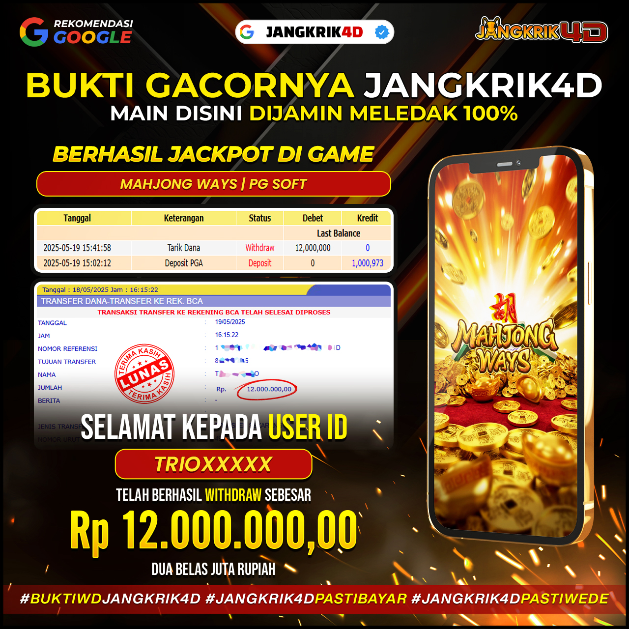 Kita punya kabar gembira nih! Selamat kepada member Jangkrik4D ID Username : TRIOXXXX yang udah sukses withdraw jackpot Rp.12.000.000 pada tanggal 19 Mei 2025!