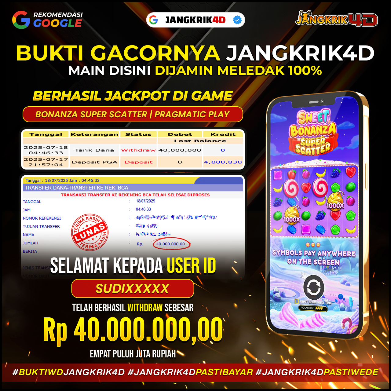 Wuih, selamat banget nih buat member Jangkrik4D dengan ID Username : SUDIXXXX yang udah berhasil withdraw jackpotnya Rp.40.000.000 tanggal 18 Juli 2025!
