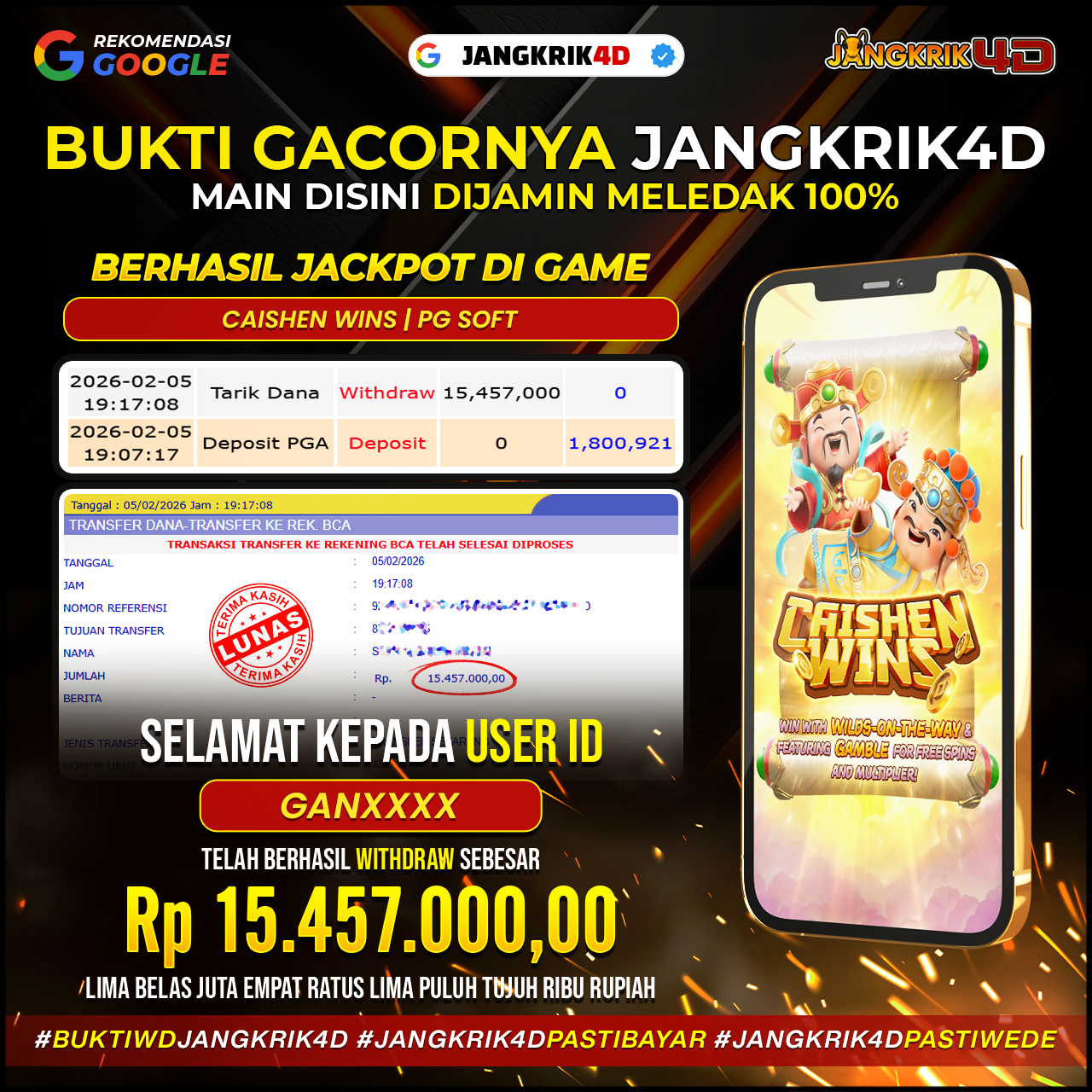 Congrats Member Jangkrik4D! Jangkrik4D ID Username : GANXXXX yang baru aja sukses withdraw jackpot Rp.15.457.000 tanggal 05 Februari 2026 !!