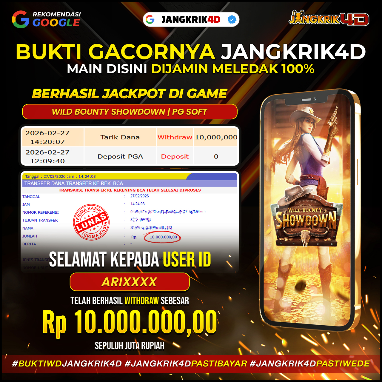 SELAMAT!  Kami mengucapkan selamat kepada USERID ARIXXXX yang telah berhasil melakukan withdraw sebesar Rp 10.000.000.